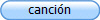canción